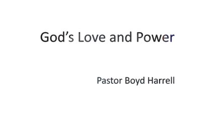 God’s Love & Power